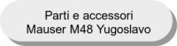Parti e accessori Mauser M48 Yugoslavo