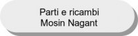 Parti e ricambi Mosin Nagant